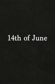 14th of June