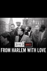 From Harlem with Love