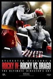 Rocky IV: Rocky vs. Drago - The Ultimate Director's Cut