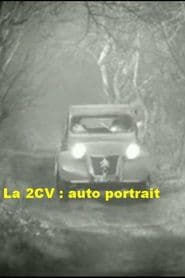 La 2CV : auto portrait