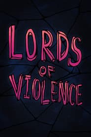 Lords of Violence