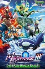 Pokémon Mega Evolution Special III