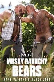 Musky Raunchy Bears