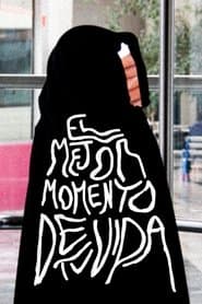 El Mejor Momento de Tu Vida