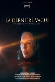 La dernière vague