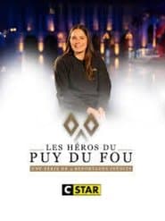 Les héros du Puy du Fou - 24 heures au cœur du parc
