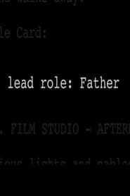 Lead Role: Father