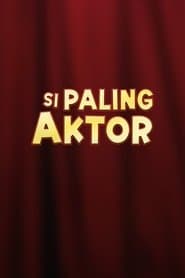 Si Paling Aktor