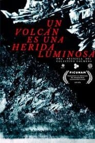 Un volcán es una herida luminosa