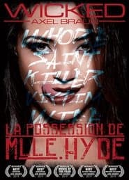 La possession de Mademoiselle Hyde