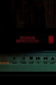 Horror Hypothesis