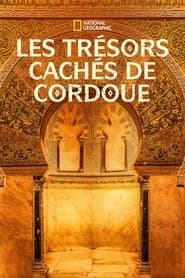 Les Trésors cachés de Cordoue