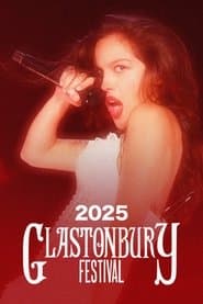Olivia Rodrigo - Live at Glastonbury 2025