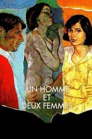 Un homme et deux femmes