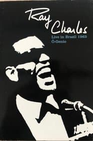 Ray Charles: O-Genio - Live In Brazil 1963