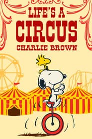 Life Is a Circus, Charlie Brown