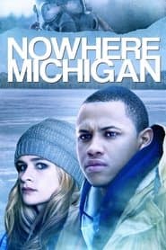 Nowhere, Michigan