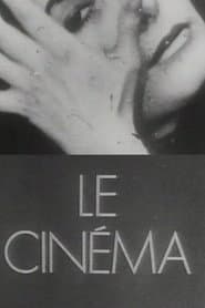 Le Cinéma