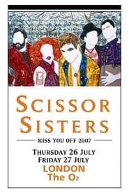 Scissor Sisters: Live at the O2, London