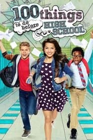 100 Things to do Before Highschool (TV Movie)