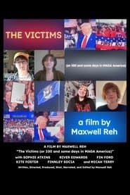 The Victims (or 100 and some days in MAGA America)