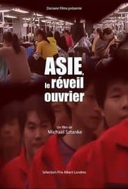 Asie le Réveil Ouvrier