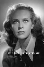 Die geliebte Stimme